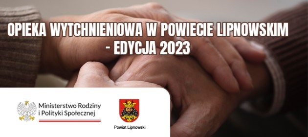 OPIEKA WYTCHNIENIOWA – EDYCJA 2023